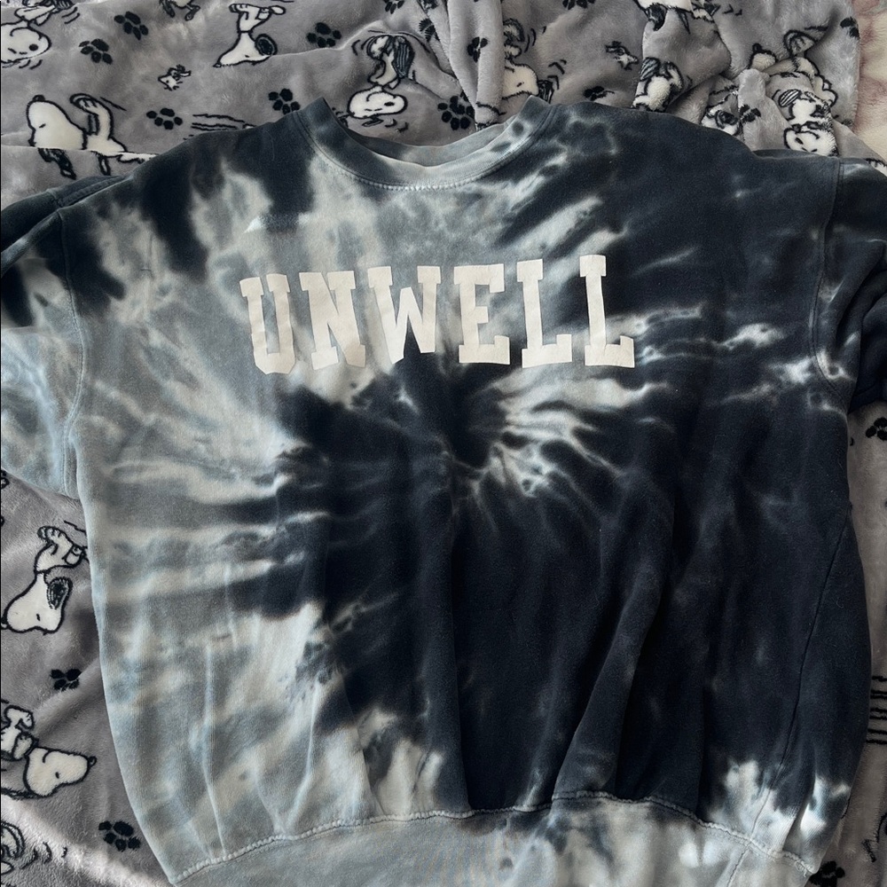 Tie-Dye 'UNWELL' call her daddy Sweatshirt